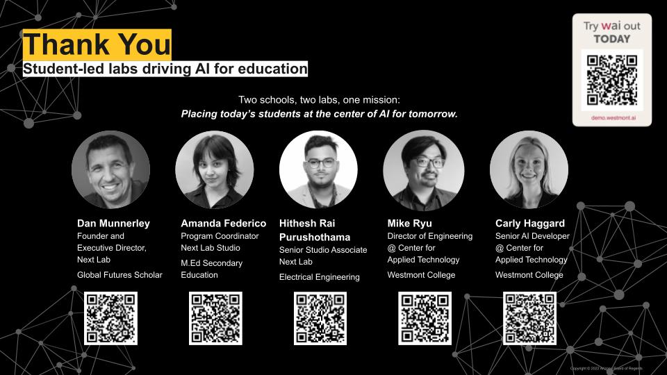 A thank-you slide from the Agentic AI Conference featuring five speakers, their titles, and a mission statement about placing students at the center of AI in education. The slide includes QR codes linking to resources.